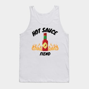 hot sauce fiend Tank Top